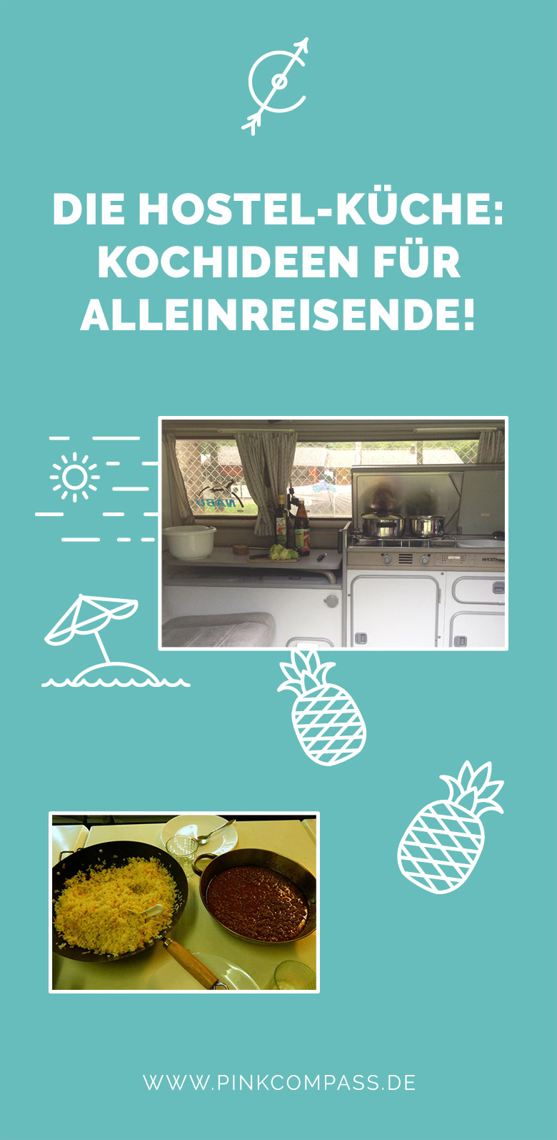 Kochideen für Alleinreisende in Hostels