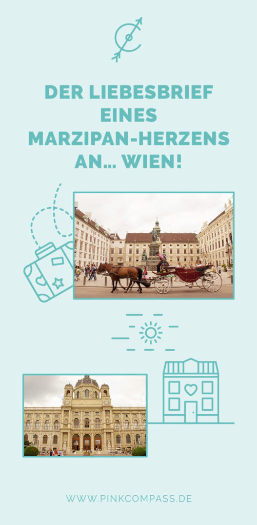 Wie ich mich in Wien verliebt habe