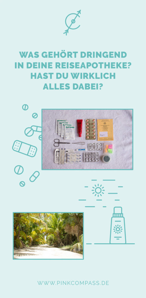 Solltest Du Deine Reiseapotheke kaufen oder selbst packen? Alle Vor- und Nachteile auf einen Blick…